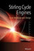 Stirling Cycle Engines: Inner Workings and Design by Allan J. Organ