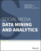 Social Media Data Mining and Analytics by Gabor Szabo