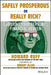 Safely Prosperous or Really Rich: Choosing Your Personal Financial Heaven by Howard Ruff