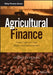 Agricultural Finance: From Crops to Land, Water and Infrastructure by Helyette Geman