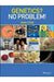 Genetics No Problem! by Kevin O'Dell