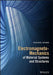 Electromagneto-Mechanics of Material Systems and Structures by Yasuhide Shindo