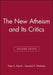 The New Atheism and Its Critics, Volume XXXVII by Peter A. French