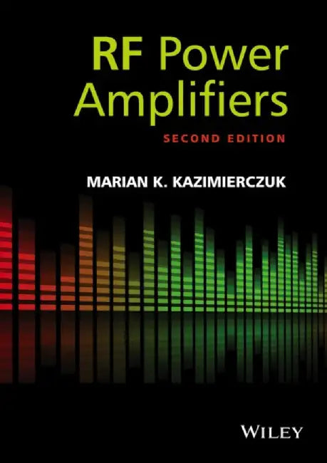 RF Power Amplifier by Marian K. Kazimierczuk