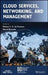 Cloud Services, Networking, and Management by Nelson L. S. Da Fonseca