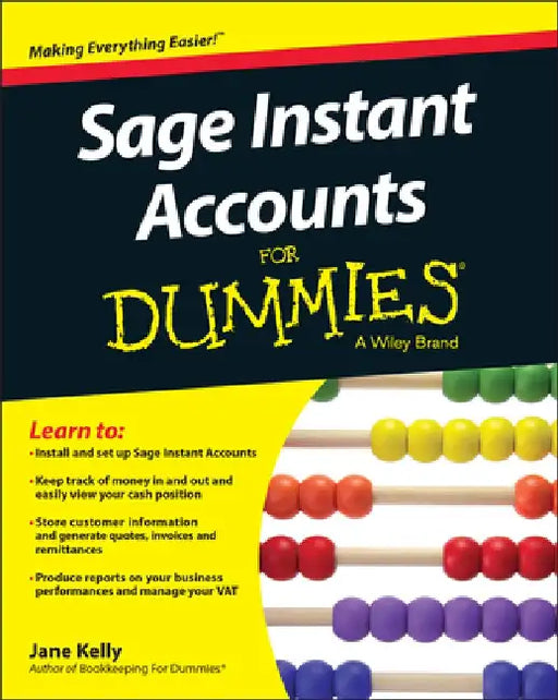 Sage Instant Accounts for Dummies by Jane E. Kelly