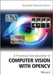 A Practical Introduction to Computer Vision with OpenCV by Kenneth Dawson-Howe