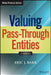 Valuing Pass-Through Entities by Eric J. Barr