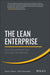 The Lean Enterprise: How Corporations Can Innovate Like Startups by Trevor Owens