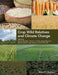 Crop Wild Relatives And Climate Change by Yadav
