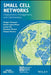Small Cell Networks: Deployment, Management, and Optimization by Holger Claussen