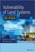 Vulnerability Of Land Systems In Asia by Braimoh