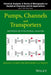 Pumps, Channels and Transporters: Methods of Functional Analysis by Ronald J. Clarke