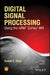 Digital Signal Processing Using the Arm Cortex M4 by Donald S. Reay