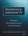 Woodcock-Johnson IV: Reports, Recommendations, and Strategies by Nancy Mather