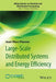 Large-Scale Distributed Systems and Energy Efficiency: A Holistic View by Jean-Marc Pierson