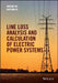 Line Loss Analysis and Calculation of Electric Power Systems by Anguan Wu