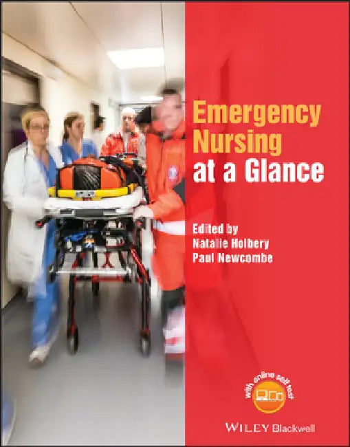 Emergency Nursing at a Glance by Natalie Holbery