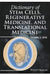 Dictionary of Stem Cells, Regenerative Medicine, and Translational Medicine by Frank J. Dye