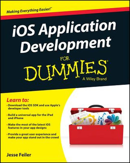iOS App Development for Dummies by Jesse Feiler