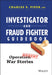 Investigator and Fraud Fighter Guidebook: Operation War Stories by Charles E. Piper