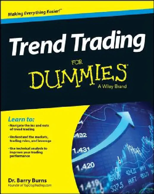 Trend Trading for Dummies by Barry Burns