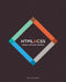 HTML & CSS: Design and Build Websites by Jon Duckett