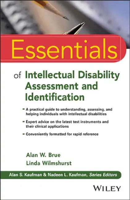 Essentials of Intellectual Disability Assessment and Identification by Alan W. Brue
