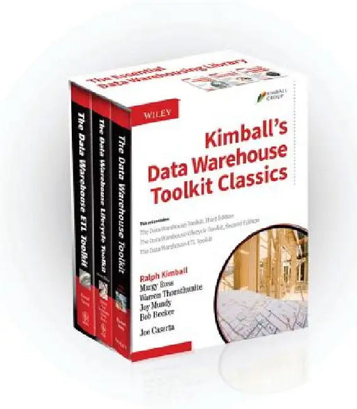 Kimball's Data Warehouse Toolkit Classics: 3 Volume Set by Ralph Kimball