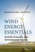 Wind Energy Essentials: Societal, Economic, and Environmental Impacts by Richard P. Walker