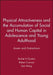 Physical Attractiveness and the Accumulation of Social and Human Capital in Adolescence and Young Adulthood: Assets and Distractions by Rachel A. Gordon