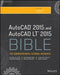 AutoCAD 2015 and AutoCAD LT 2015 Bible by Ellen Finkelstein