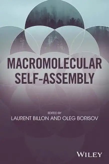 Macromolecular Self-Assembly by Laurent Billon
