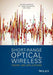 Short Range Optical Wireless: Theory and Applications by Mohsen Kavehrad