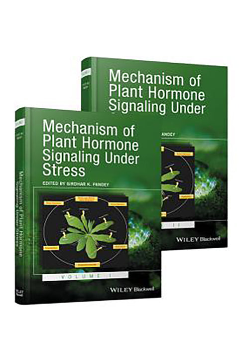 Mechanism of Plant Hormone Signaling Under Stress: A Functional Genomic Frontier (2 Vols. Set)