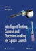 Intelligent Testing, Control And Decision-Making For Space Launch by Yi Chai, Shangfu Li
