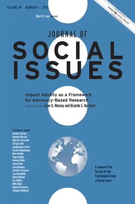 Impact Validity as a Framework for Advocacy-Based Research by Editor: Sean G. Massey, Editor: Ricardo E. Barreras, Editor: Sheri R. Levy (Columbia University)