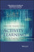 Activity Learning: Discovering, Recognizing, and Predicting Human Behavior from Sensor Data by Diane J. Cook