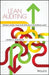 Lean Auditing: Driving Added Value and Efficiency in Internal Audit by James C. Paterson