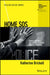 Home SOS: Gender, Violence and Survival in Crisis Ordinary Cambodia by Katherine Brickell