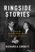 Ringside Stories: From the Kennedy White House to Real Estate Everest by Richard A. Corbett