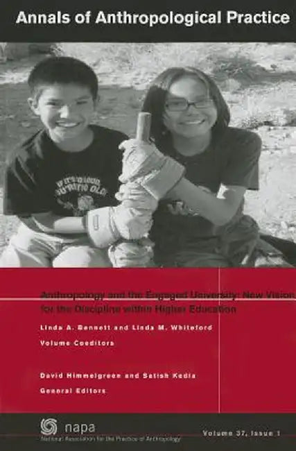 Anthropology and the Engaged University: New Vision for the Discipline Within Higher Education by Linda A. Bennett
