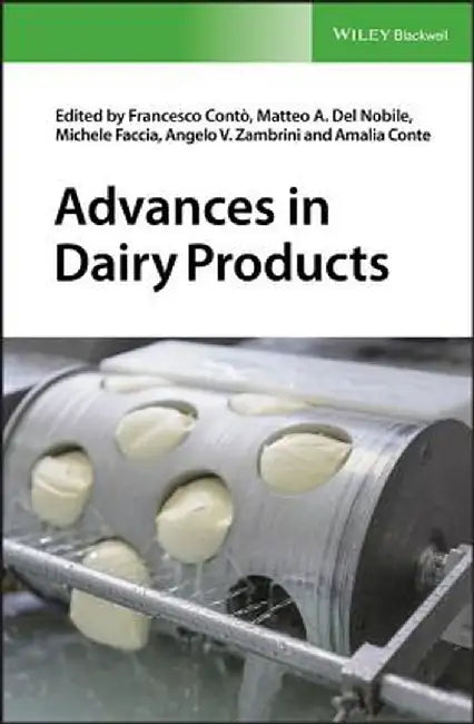 Advances in Dairy Products by Francesco Conto