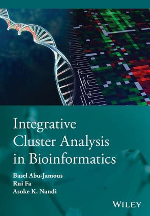 Integrative Cluster Analysis in Bioinformatics by Basel Abu-Jamous