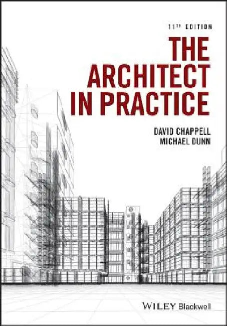 The Architect in Practice by David Chappell