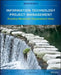 Information Technology Project Management: Providing Measurable Organizational Value [With CDROM] by Jack T. Marchewka