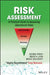 Risk Assessment: A Practical Guide to Assessing Operational Risks by Georgi Popov, Bruce K. Lyon, Bruce Hollcroft