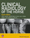 Clinical Radiology of the Horse by Janet A. Butler