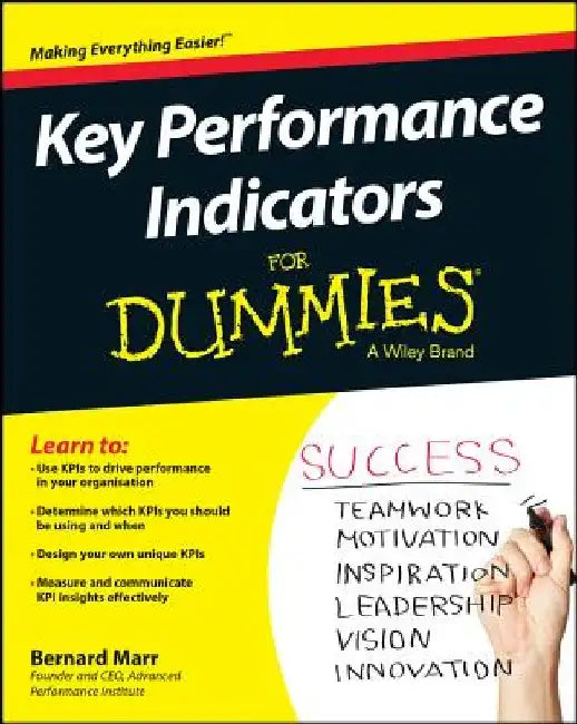 Key Performance Indicators for Dummies by Bernard Marr