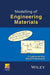 Modelling of Engineering Materials by C. Lakshmana Rao
